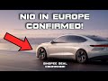 NIO OFFICIALLY IN EUROPE!! - BREAKING Nio News PLUS Sinopec Deal OFFICIALLY SIGNED!