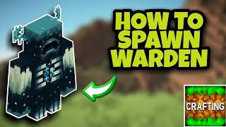 How To Spawn Warden In Crafting And Building