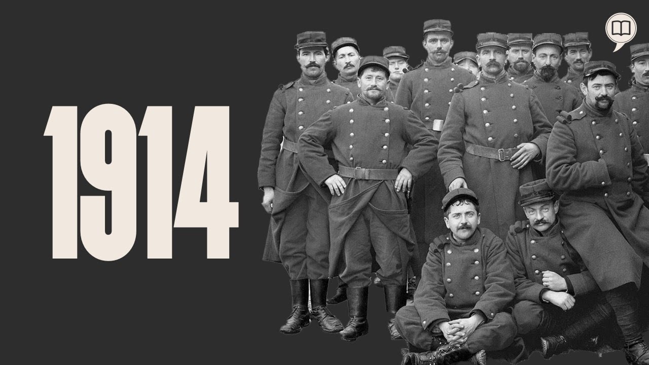 L Annee 1914 Premiere Guerre Mondiale Tome 1 L Histoire Nous Le Dira Youtube