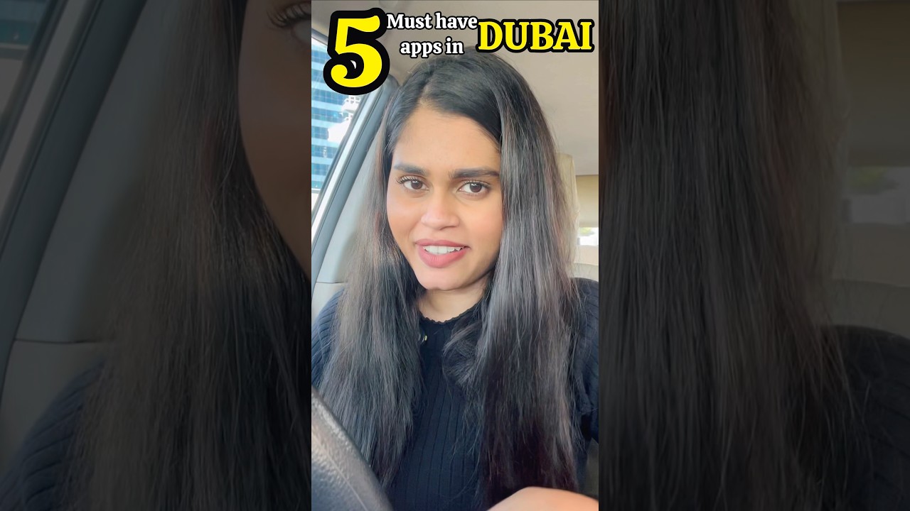 5 apps you must have if you are in Dubai 