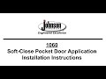 Johnson Hardware® 1060 Soft-Close Pocket Door Hardware