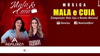 🧳 MALA E CUIA - ADALGIZA (Part. Mariana Fagundes)