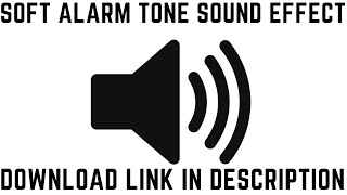 Soft Alarm Tone Sound Effect (No copyright sound effects) | Sounds screenshot 4