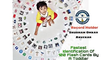 FASTEST IDENTIFICATION OF 100 FLASH CARDS BY A TODDLER🕺🧑‍🎓 || 🌍WORLD RECORD|| IBR ||