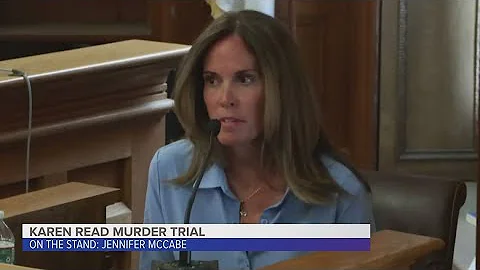 Karen Read Murder Trial: Jennifer McCabe cross-examination May 2, part 1