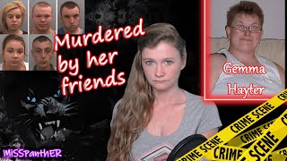 Murdered by her 'Friends' - The Tragic Case of Gemma Hayter Wealth