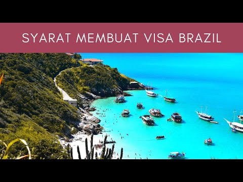 Video: Persyaratan Visa untuk Brasil