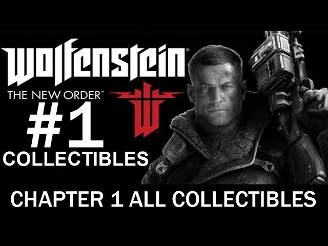 Chapter 1: Deathshead's Compound Collectibles - Wolfenstein: The New Order  Guide - IGN