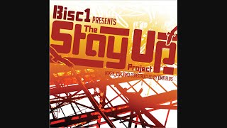 Bisc1 - The Stay Up Project: Mixtape by DM Fields (2006)