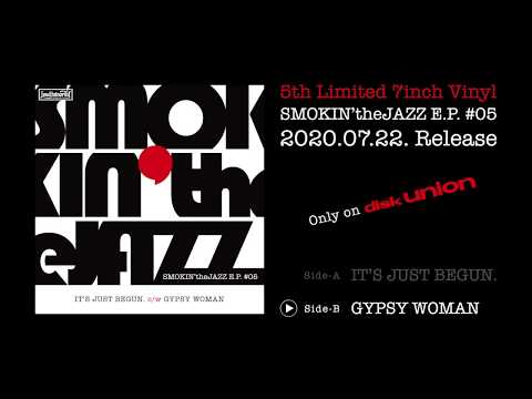 SMOKIN'theJAZZ / SMOKIN'theJAZZ E.P. #05 - YouTube