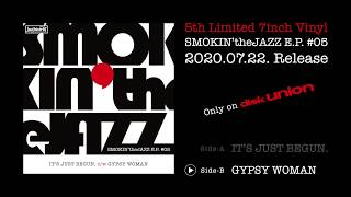 SMOKIN'theJAZZ / SMOKIN'theJAZZ E.P. #05 - YouTube