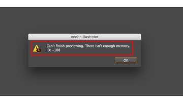 Fix Illustrator Can’t Finish Previewing There Isn’t Enough Memory Error ID 108