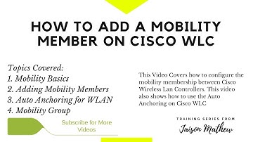 How to add a Mobility Member on Cisco WLC