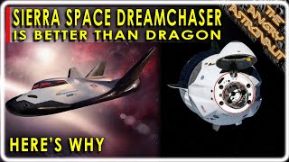 Dreamchaser is better than SpaceX Dragon and even Starship for some jobs!  Here's why.