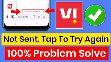 Not sent tap to try again problem vi | message failed problem vi | message not send vi