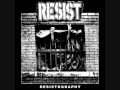 Resist - The Road To Freedom