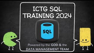 ICTG SQL TRAINING APRIL 2ND 2024
