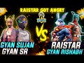 Raistar challenge gyan gaminggyan rishab raistar call me noobwho will win garena free fire