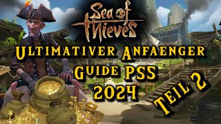 Sea of Thieves:‍☠Ultimativer Anfänger Guide PS5 ‍☠ [Teil 2]
