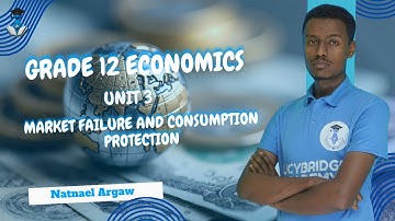Grade 12 Economics Unit 3: 3.1 Market Failure