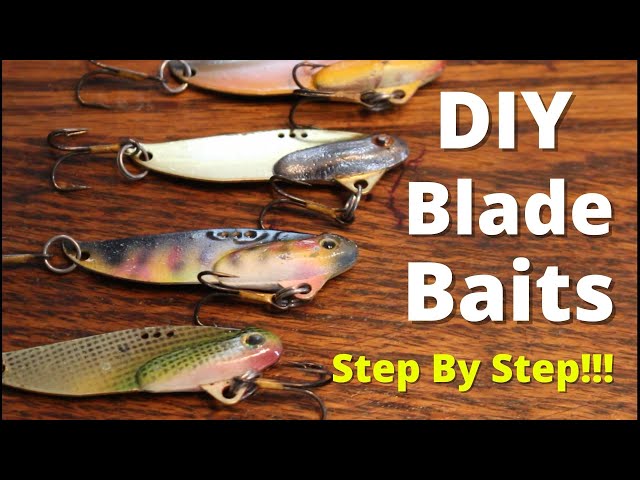How To Make Your Own Professional Looking DIY Blade Baits Or Vibrating  Lures!: STEP BY STEP!!! 