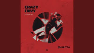 Crazy Envy (Original Mix)