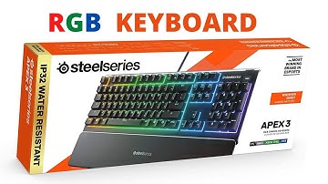 steelseries Apex3 RGB Keyboard Unboxing