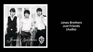 Jonas Brothers - Just Friends (Audio)