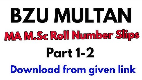 bzu roll no slips ma msc download | Multan 2022 |