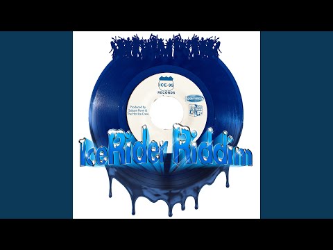 Ice Rider Riddim