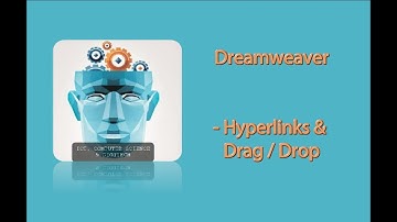 Dreamweaver - Creating Hyperlinks and Drag and Drop (8)