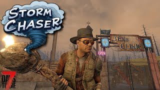 7 Days To Die - Storm Chaser! - Scouting the New Area! (Ep8)