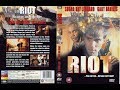 Мятеж "Riot" (1996) Гэри  Дэниелс