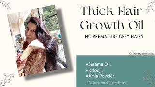 ThICK HAIR GROWTH OIL?( no premature grey hairs) diy hairgrowth hairfallcontrol shinyhairs