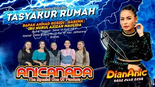 🔴LIVE ANICA NADA ( DIAN ANIC ) | MALAM 15 APRIL 2024 | BOJONG | JATIBARANG | BREBES