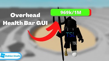 How to Make a Custom Overhead Health Bar GUI in Roblox Studio | Roblox Studio Tutorial