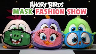 Angry Birds | Hatchling plushies mask fashion show!