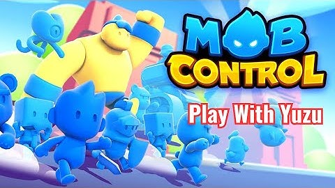 Mob Control Switch NSP - Play With Yuzu Emulator | TAODUNG