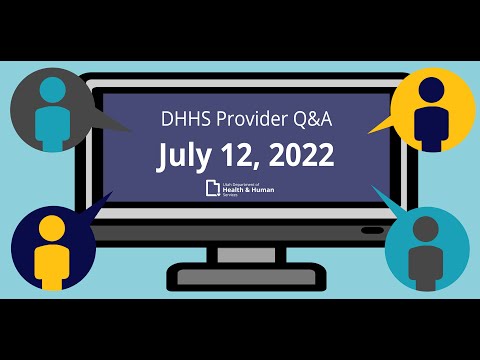 DHHS Provider Q&A 07.12.2022