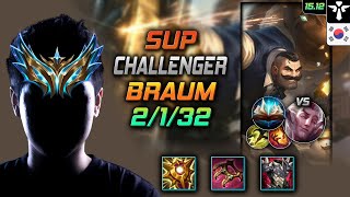 브라움 서폿 템트리 룬 솔라리 봉풀주 -  Braum Support - 롤 KR 챌린저 패치 15.12