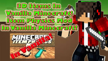 3D Items In Vanilla Minecraft! Item Physics Mod IN VANILLA!