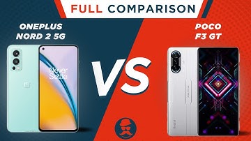 OnePlus Nord 2 5G vs Poco F3 GT | Which one is BEST BUY? | Full Comparison | Price | Review