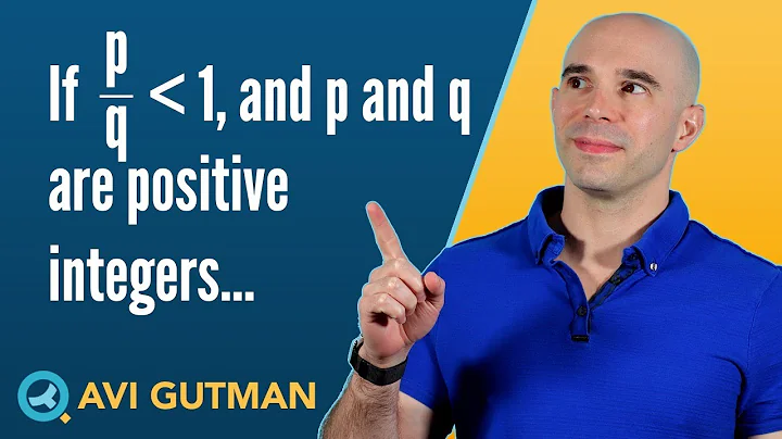 If p/q﹤1, and p and q are positive integers PS16828