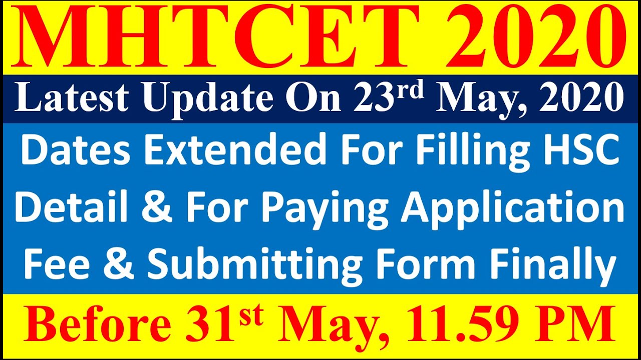mht cet 2020 update| Date Extended HSC details Filling & Application Fee| mht cet 2020 latest news
