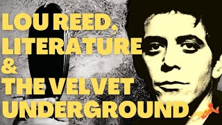 The Literary Influences of LOU REED