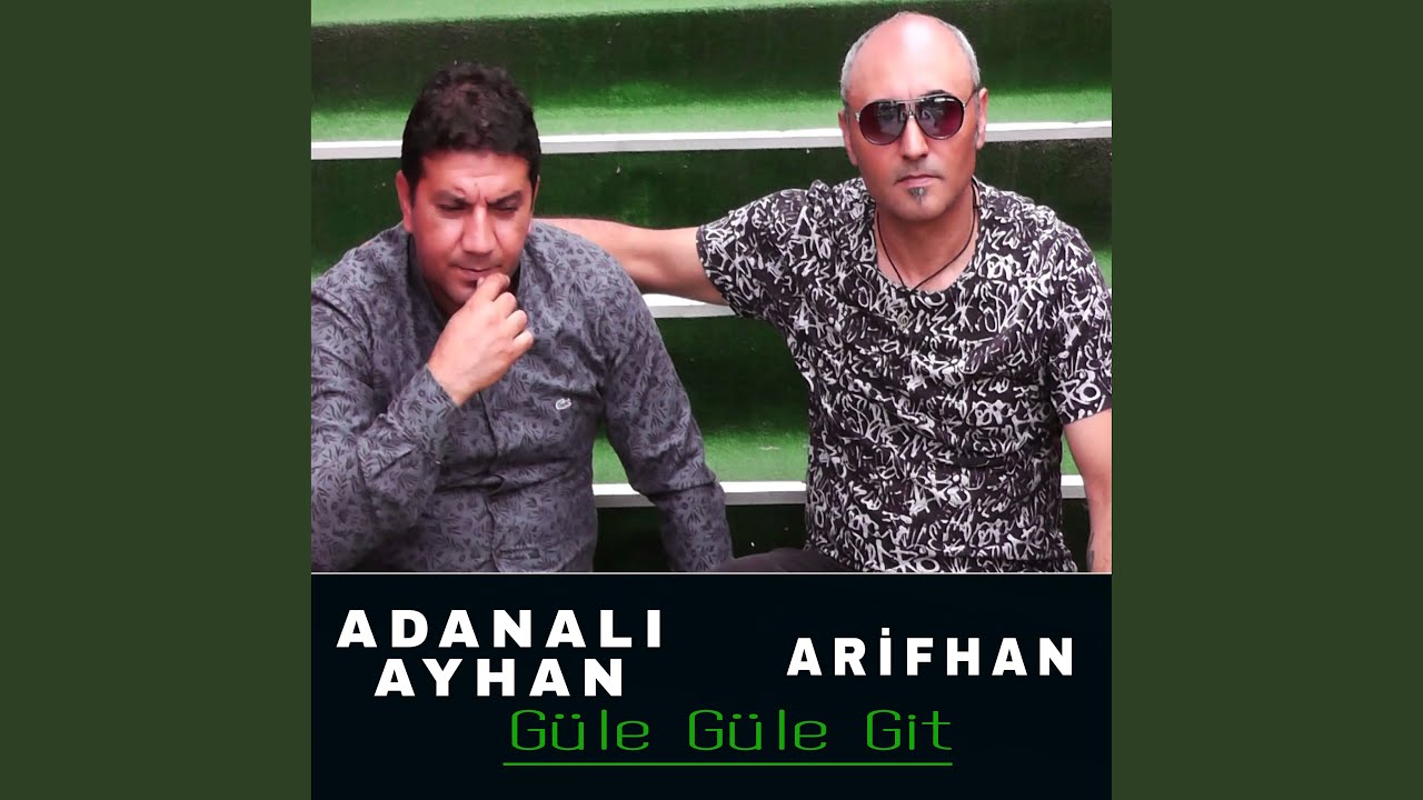 Güle Güle Git - YouTube Music