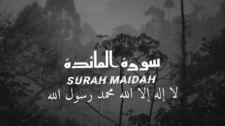 SURAH MA'IDAH (FULL CHAPTER WITH ENGLISH TRANSLATION) - HEART TOUCHING QURAN
