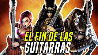 Guitar Hero: La MUERTE de la GUITARRA