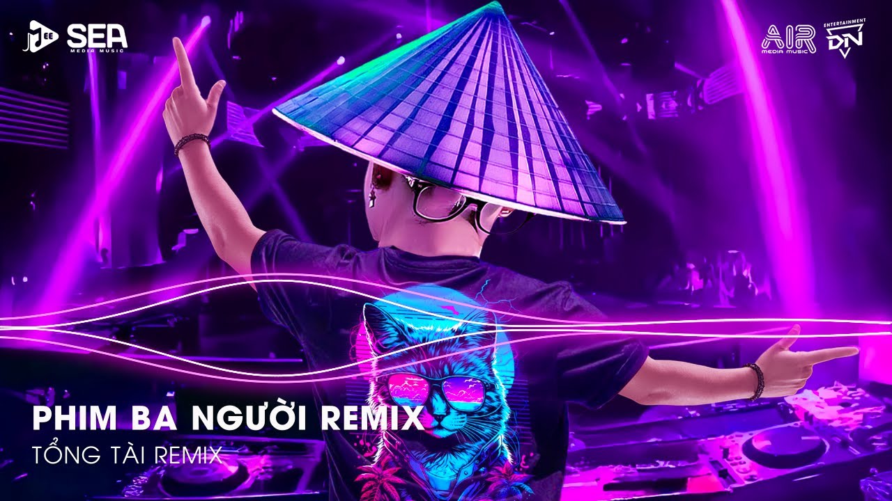 Phim Ba Người Remix TikTok - Yêu Thương Trao Người Ta Mình Chưa Một Lần Mặc Cả Remix | Nhạc Remix