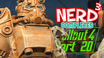 Nerd³ Completes... Fallout 4 - 20 - Blazing a Trail